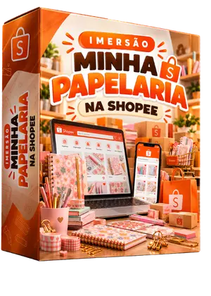 Imersão Minha Papelaria na Shopee